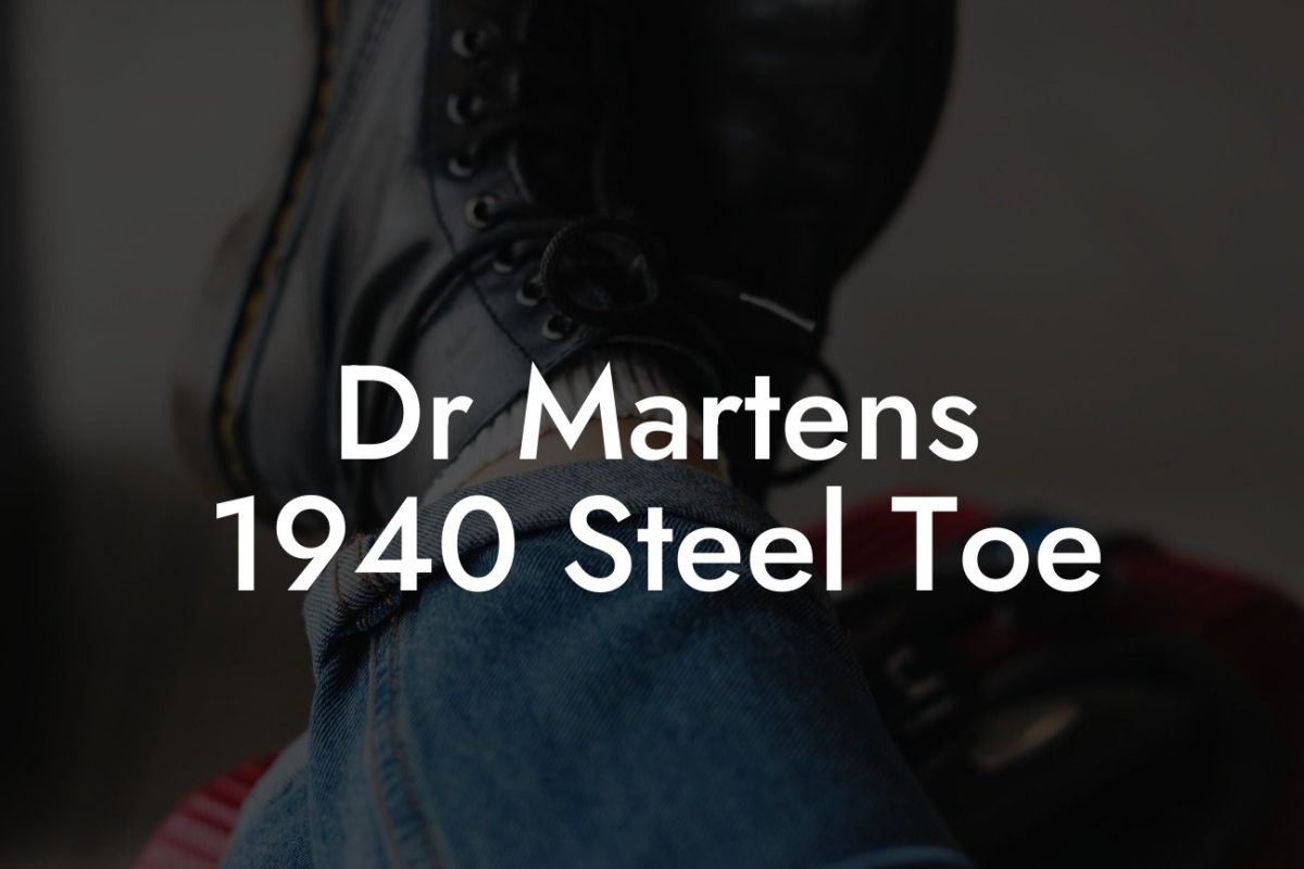 Dr Martens 1940 Steel Toe