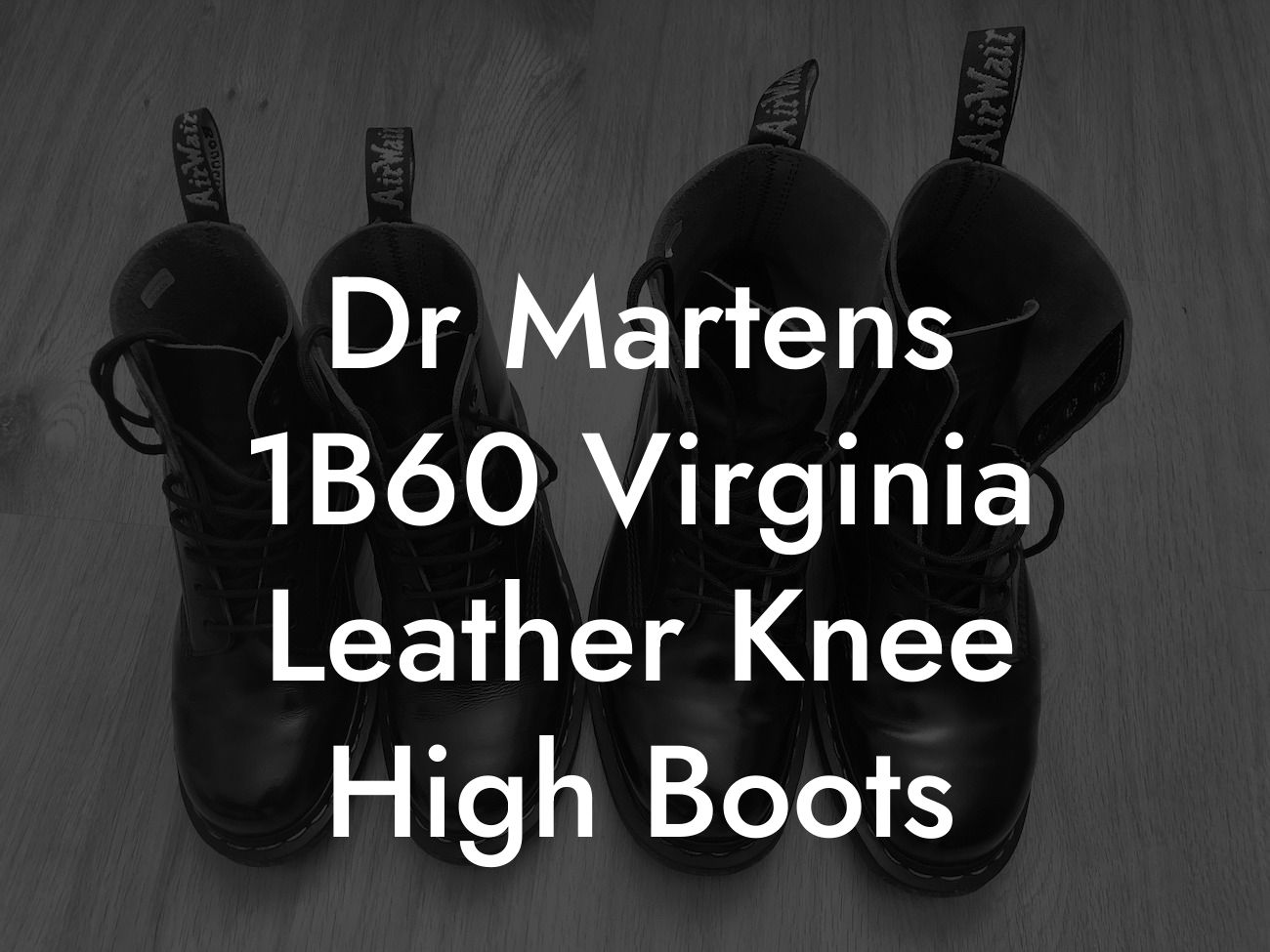 Dr Martens 1B60 Virginia Leather Knee High Boots