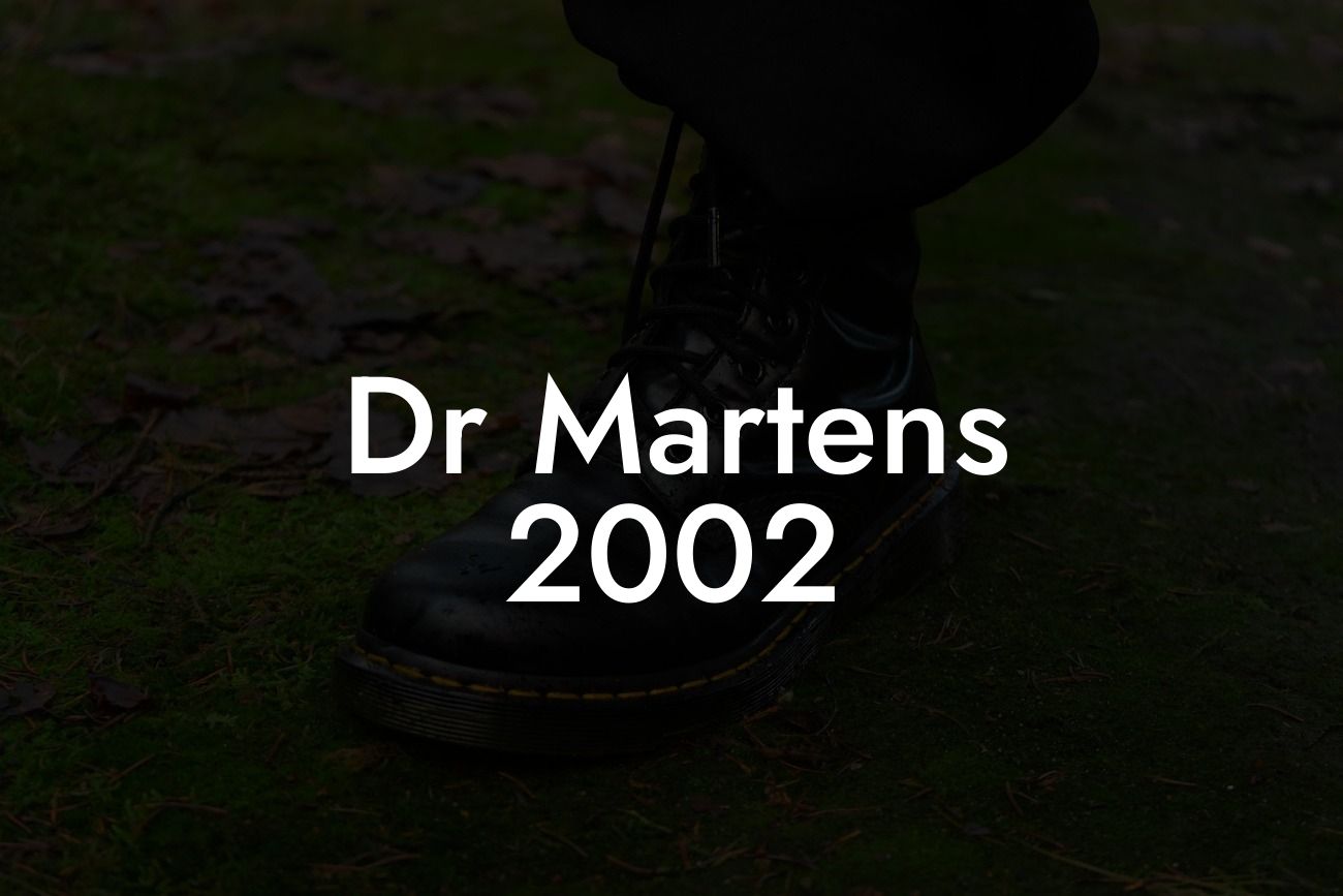 Dr Martens 2002