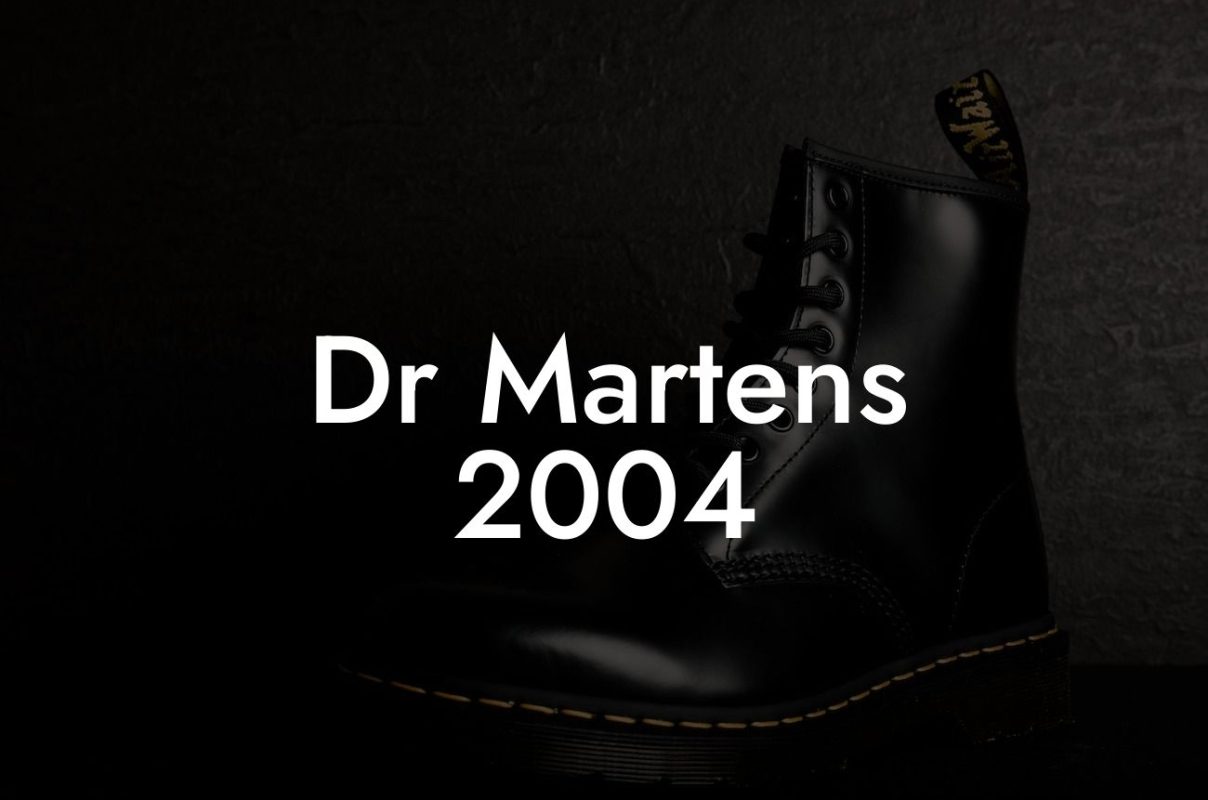 Dr Martens 2004