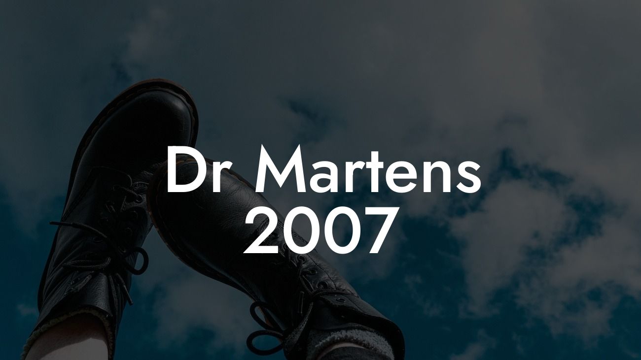 Dr Martens 2007