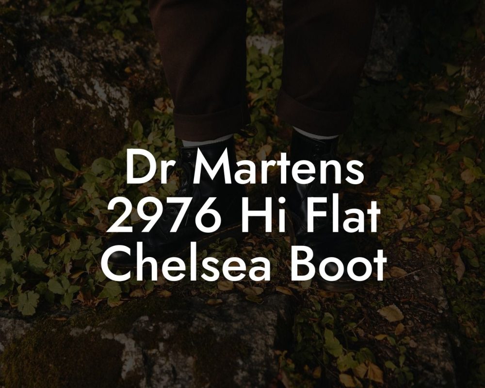 Dr Martens 2976 Hi Flat Chelsea Boot