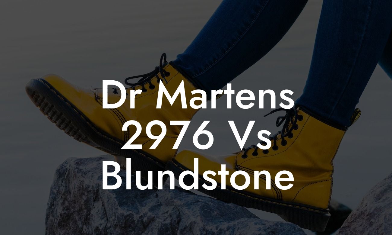 Dr Martens 2976 Vs Blundstone