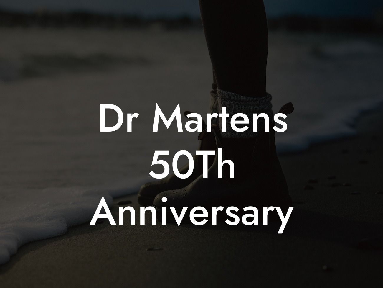 Dr Martens 50Th Anniversary