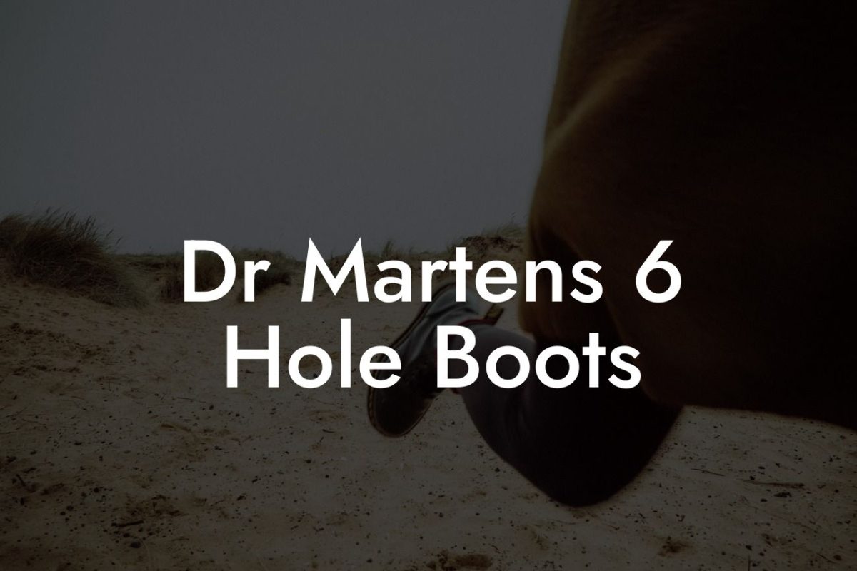 Dr Martens 6 Hole Boots