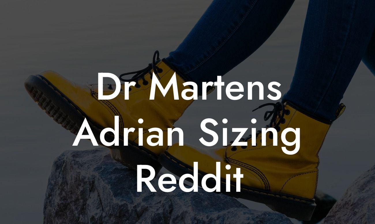 Dr Martens Adrian Sizing Reddit