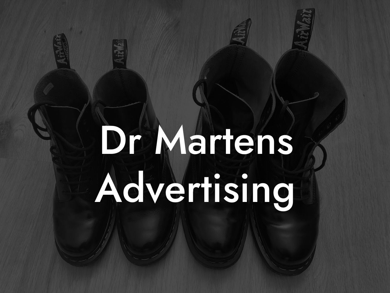 Dr Martens Advertising