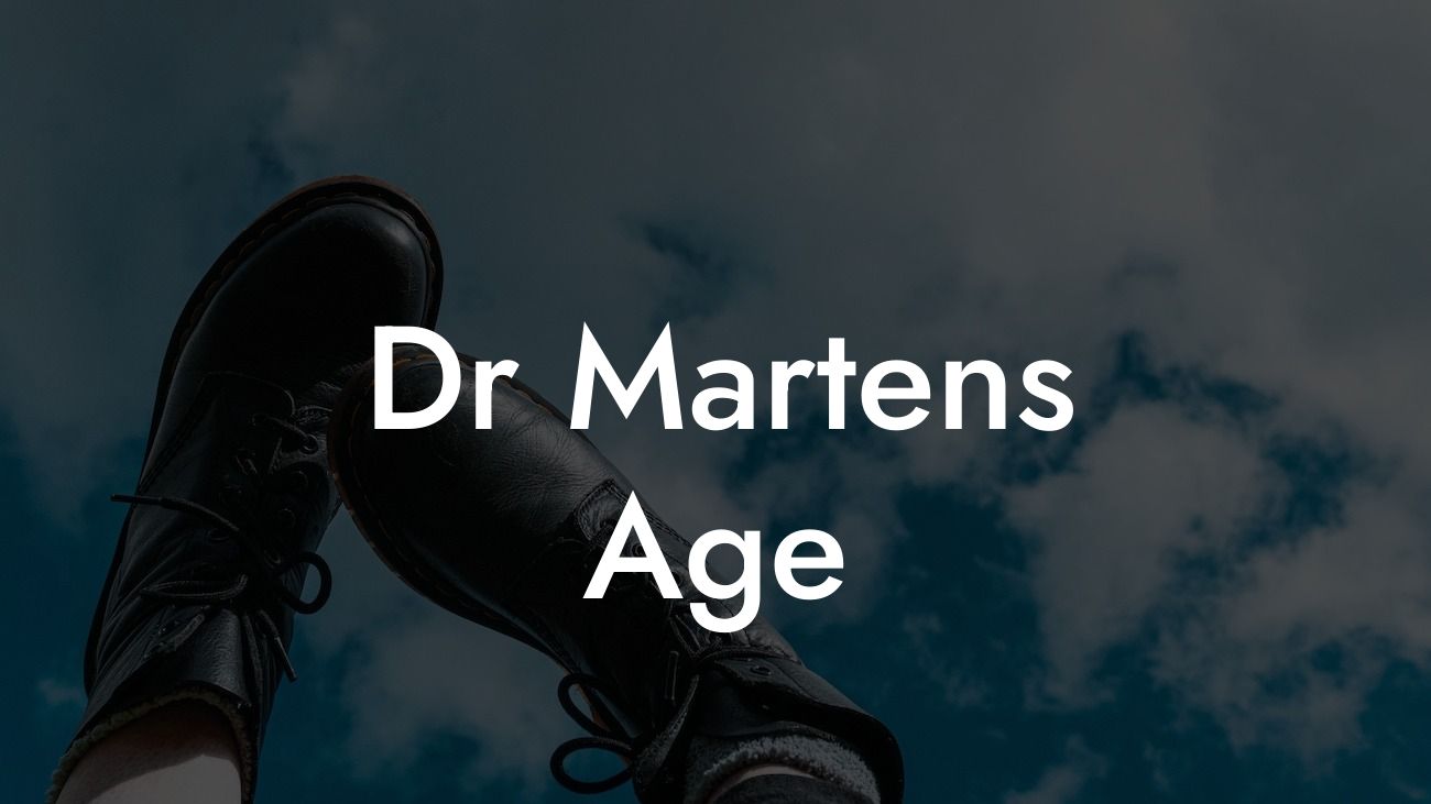 Dr Martens Age