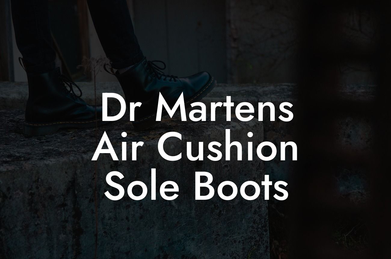 Dr Martens Air Cushion Sole Boots