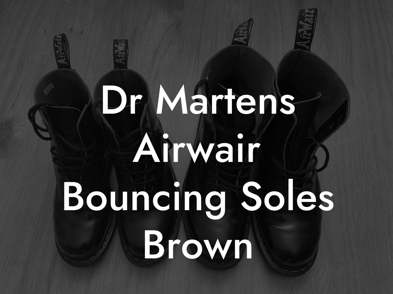 Dr Martens Airwair Bouncing Soles Brown