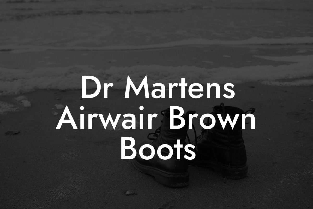 Dr Martens Airwair Brown Boots