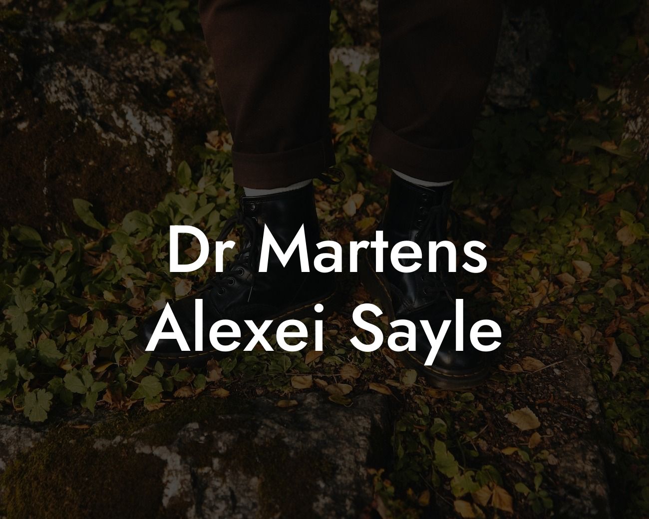 Dr Martens Alexei Sayle