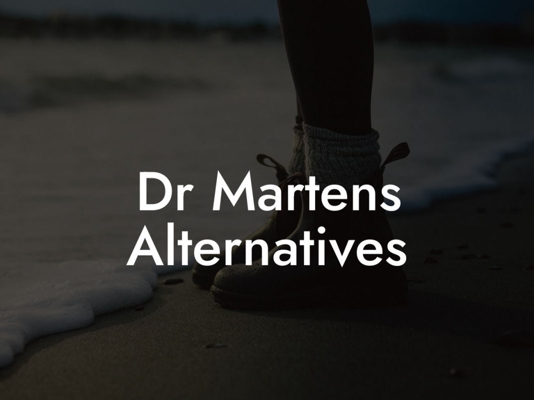 Dr Martens Alternatives