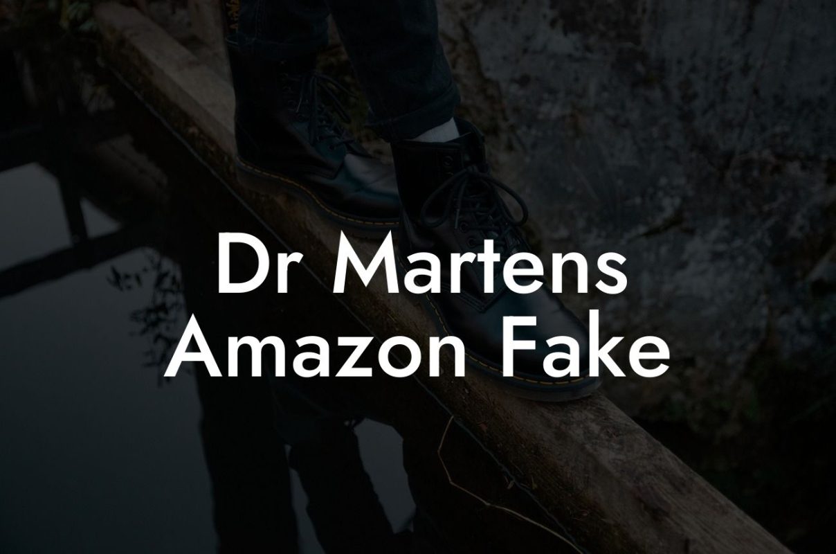 Dr Martens Amazon Fake