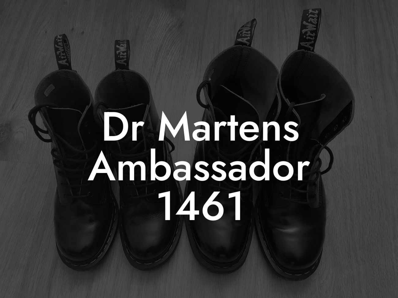 Dr Martens Ambassador 1461