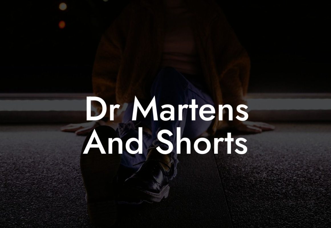 Dr Martens And Shorts