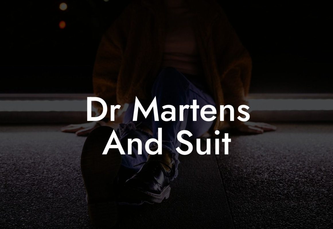 Dr Martens And Suit