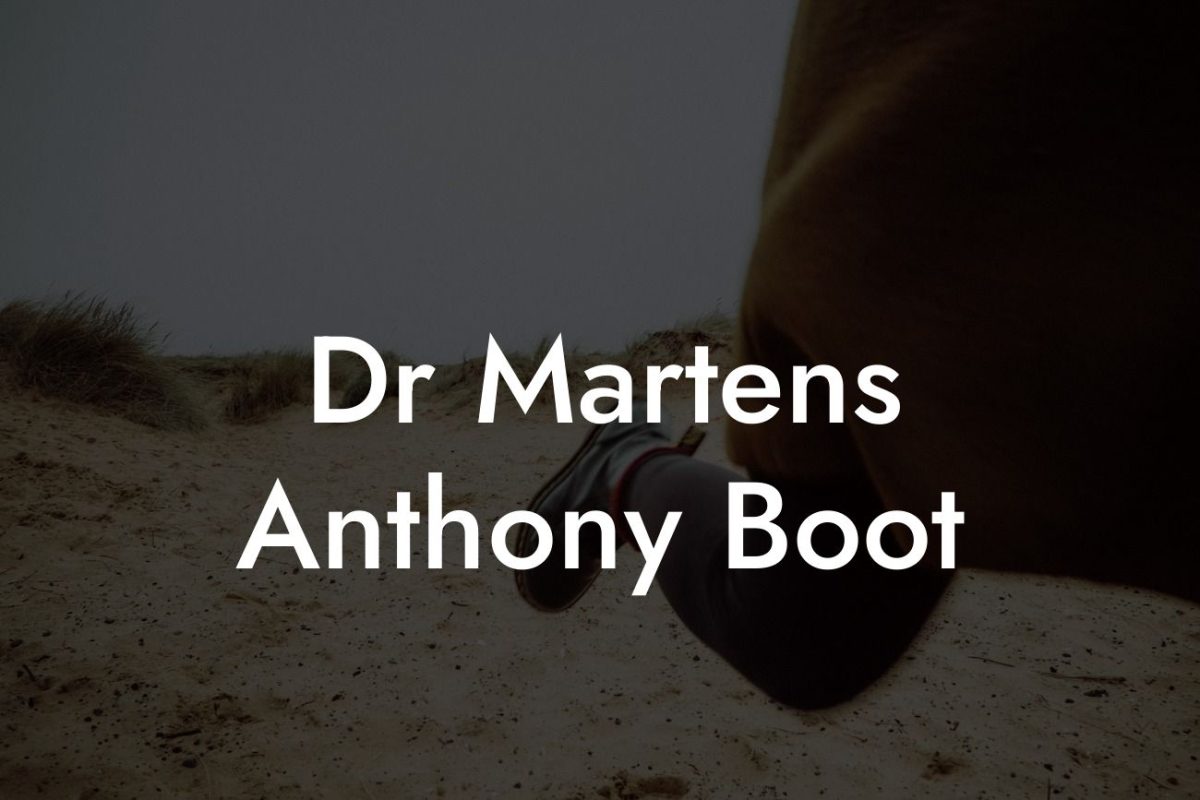 Dr Martens Anthony Boot