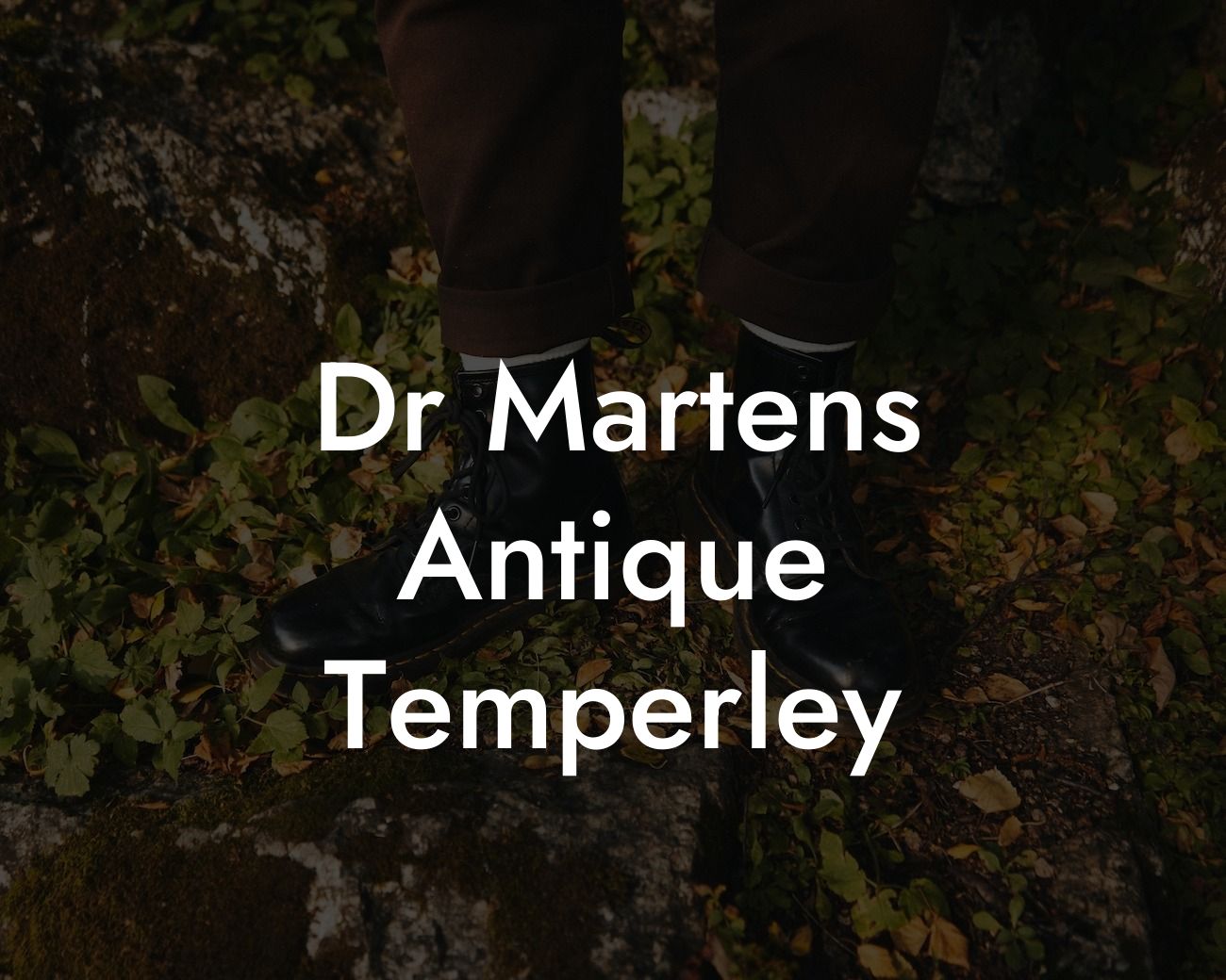 Dr Martens Antique Temperley