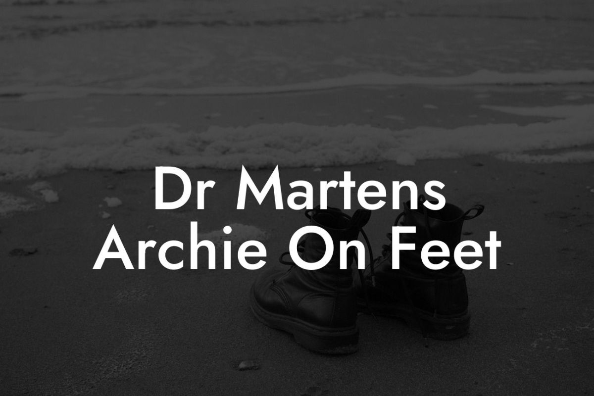 Dr Martens Archie On Feet