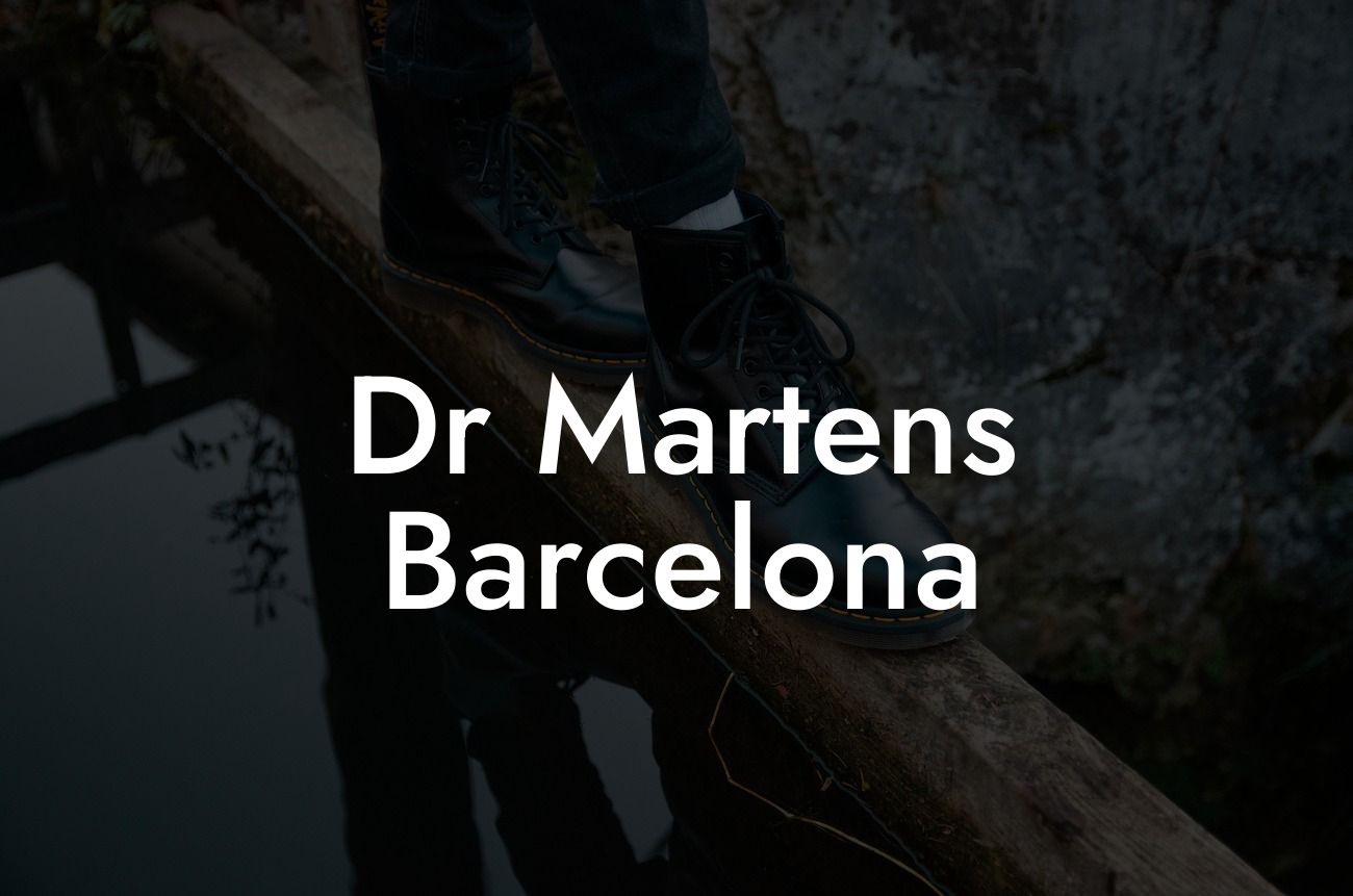 Dr Martens Barcelona