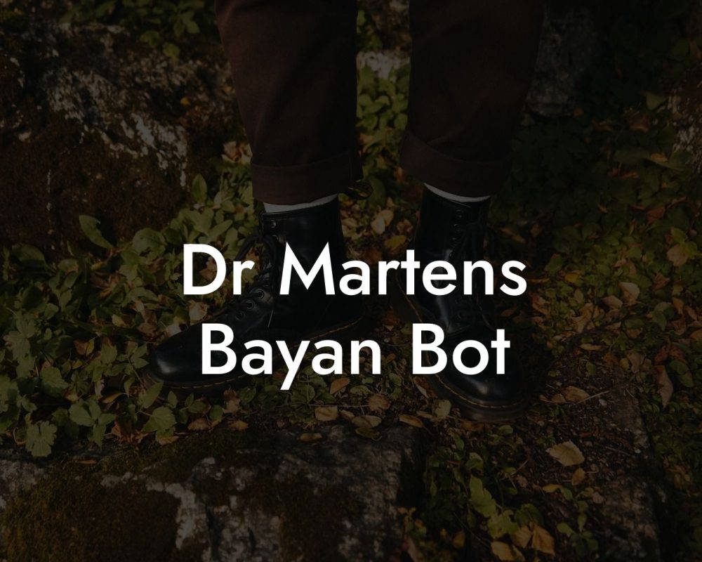 Dr Martens Bayan Bot