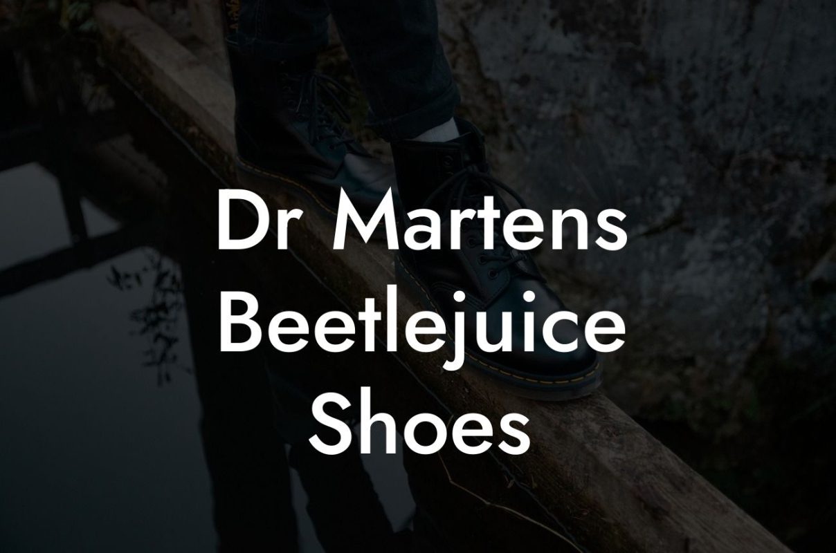 Dr Martens Beetlejuice Shoes