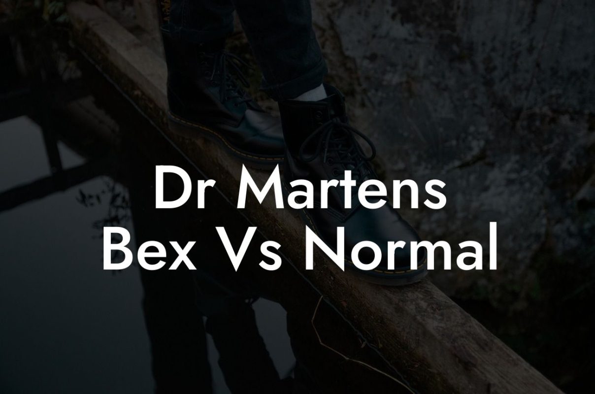 Dr Martens Bex Vs Normal