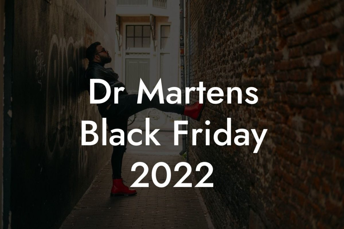 Dr Martens Black Friday 2022