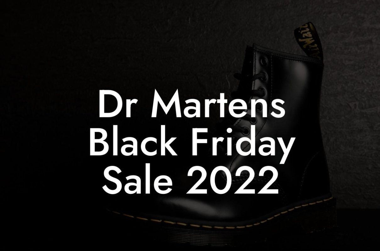 Dr Martens Black Friday Sale 2022