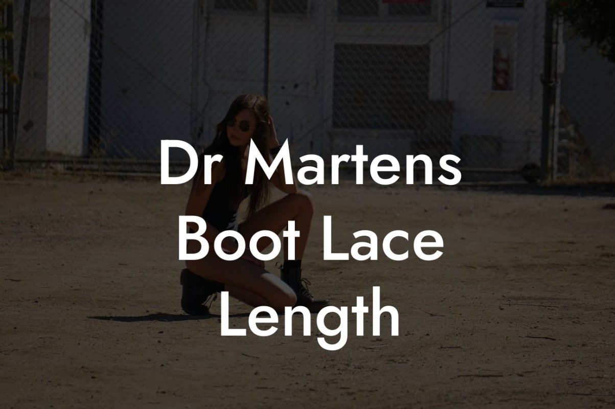 Dr Martens Boot Lace Length