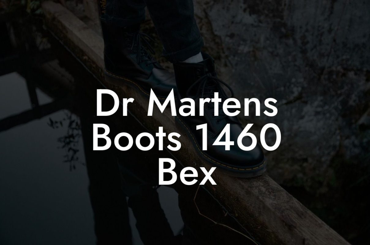 Dr Martens Boots 1460 Bex