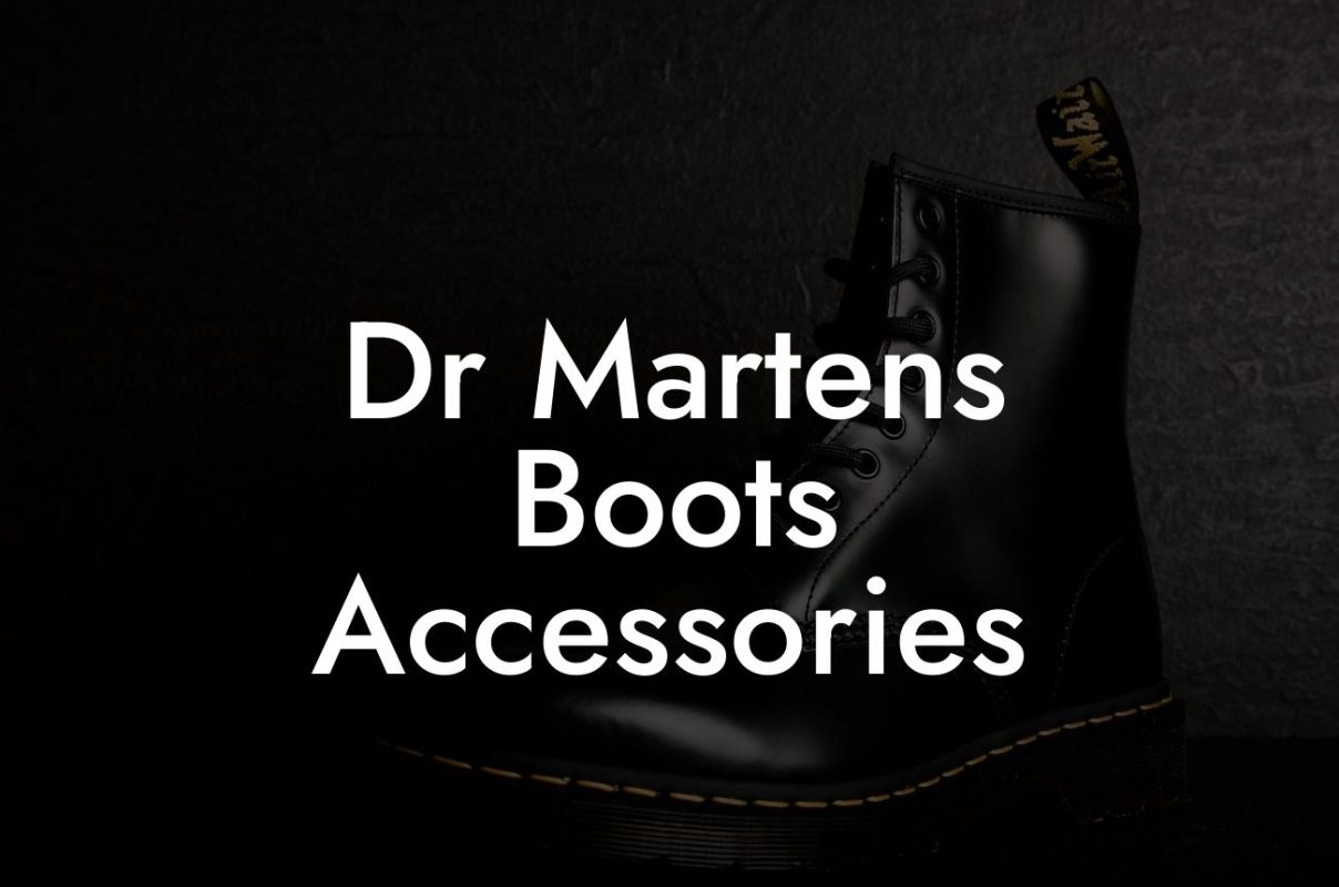 Dr Martens Boots Accessories