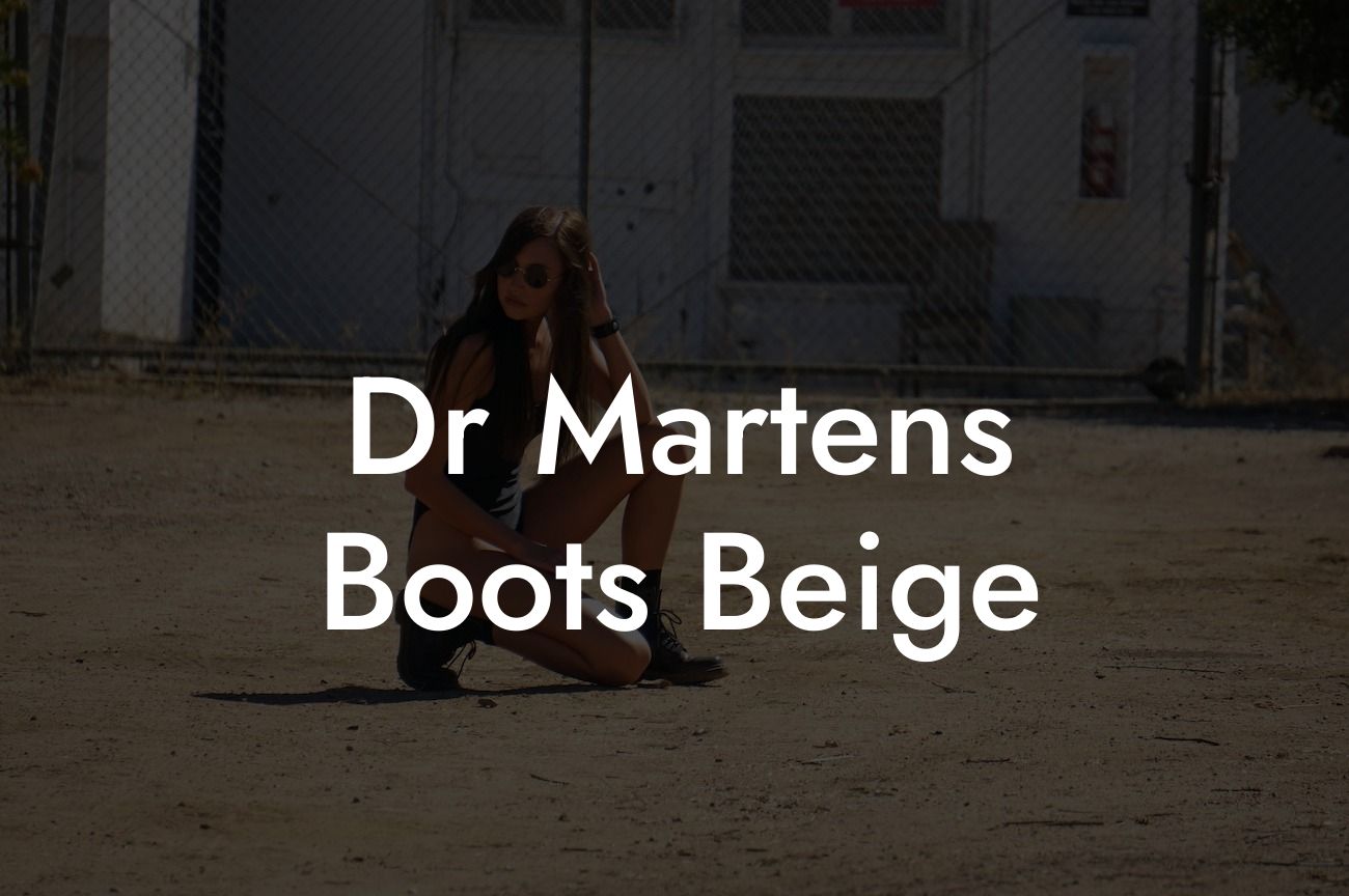 Dr Martens Boots Beige