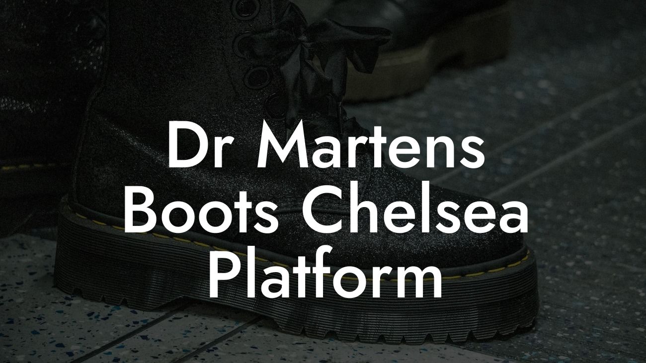 Dr Martens Boots Chelsea Platform