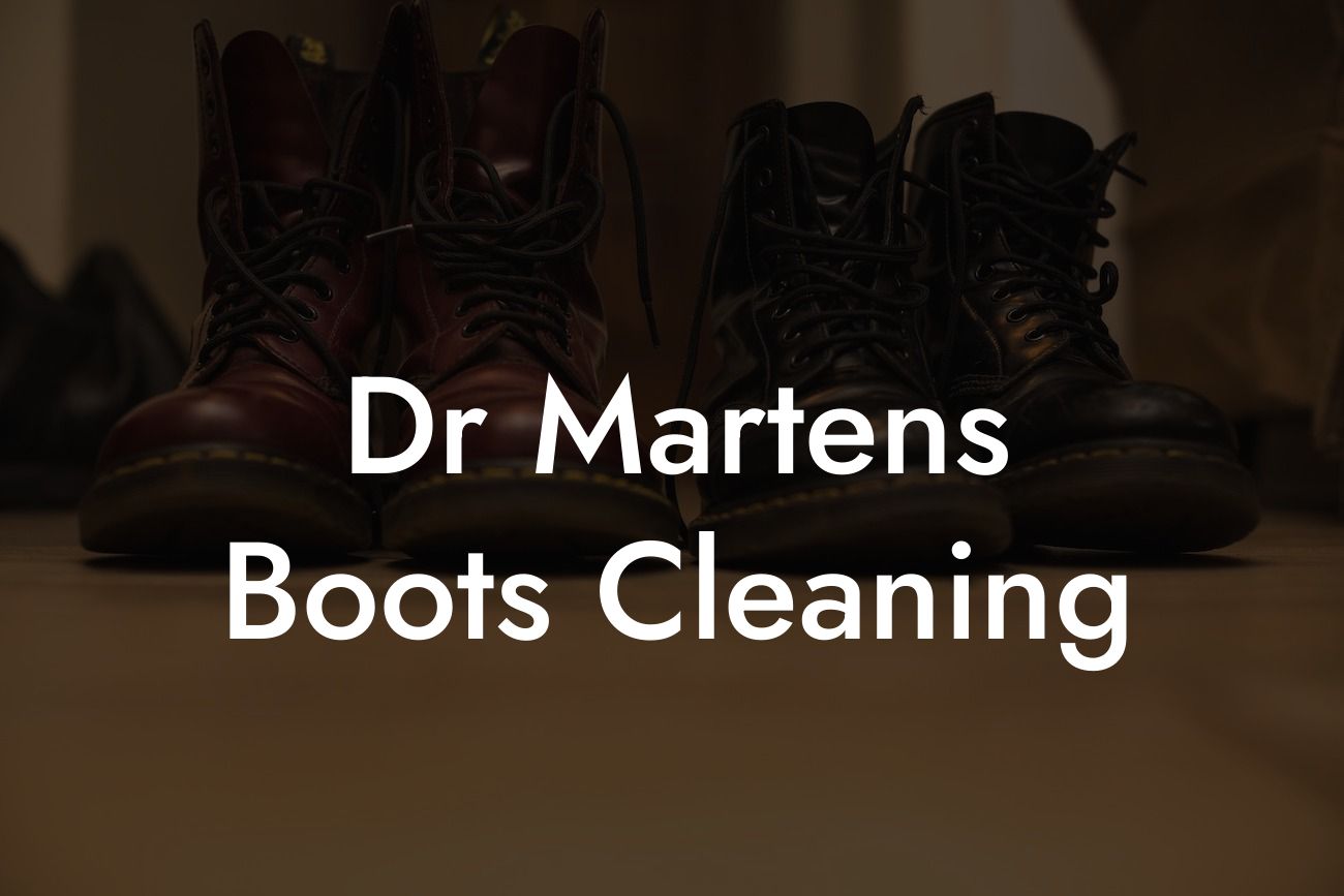 Dr Martens Boots Cleaning