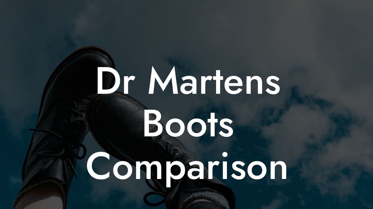 Dr Martens Boots Comparison