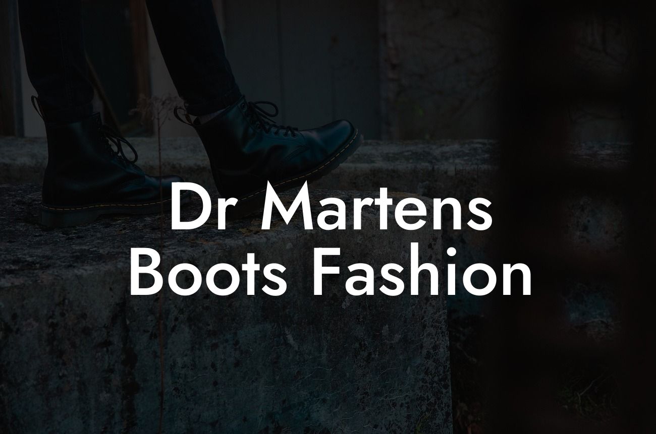 Dr Martens Boots Fashion