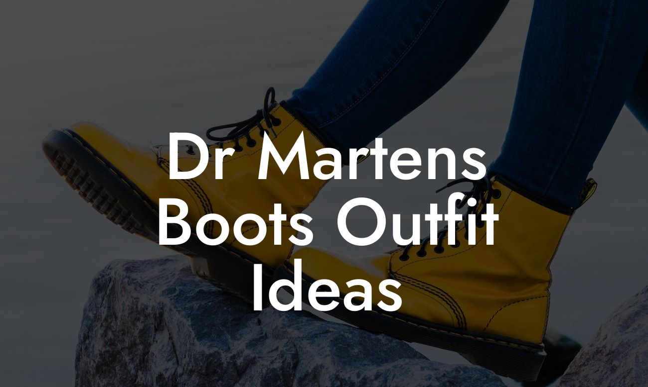 Dr Martens Boots Outfit Ideas