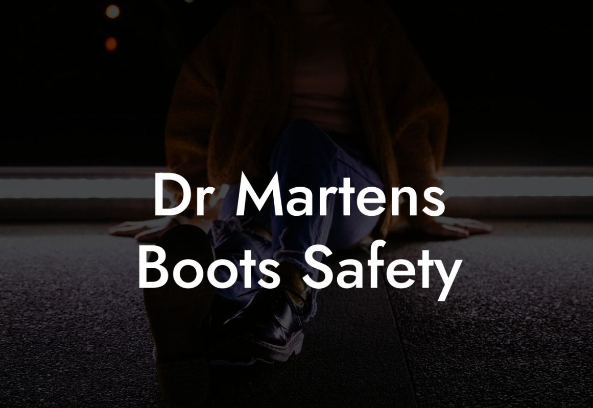 Dr Martens Boots Safety