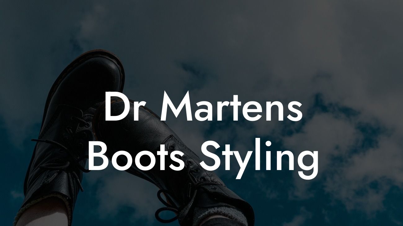 Dr Martens Boots Styling