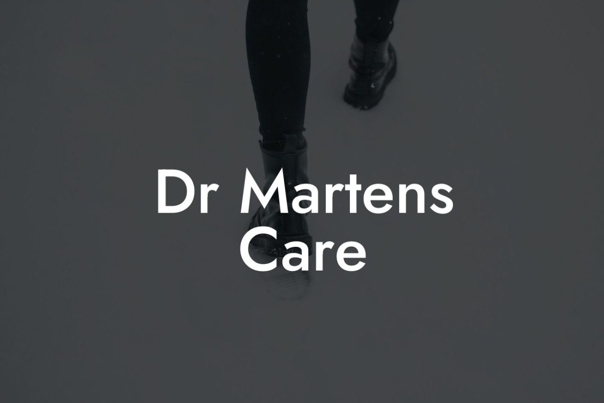 Dr Martens Care