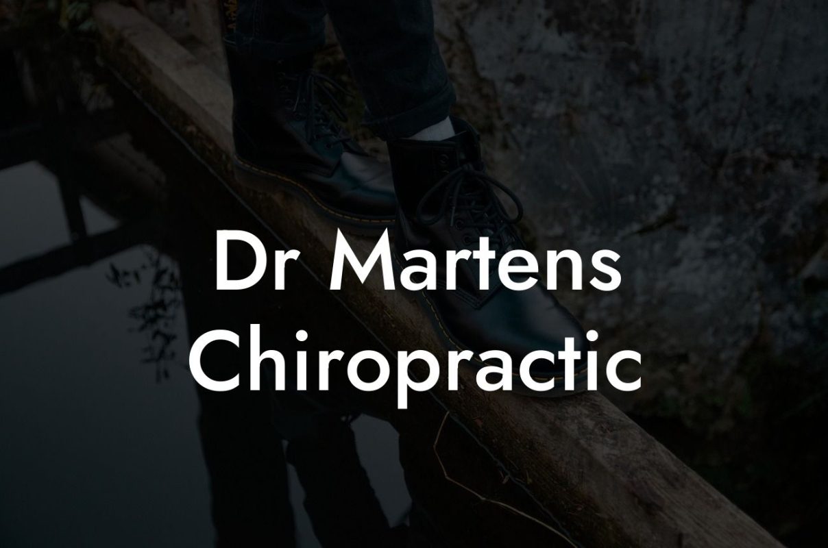 Dr Martens Chiropractic