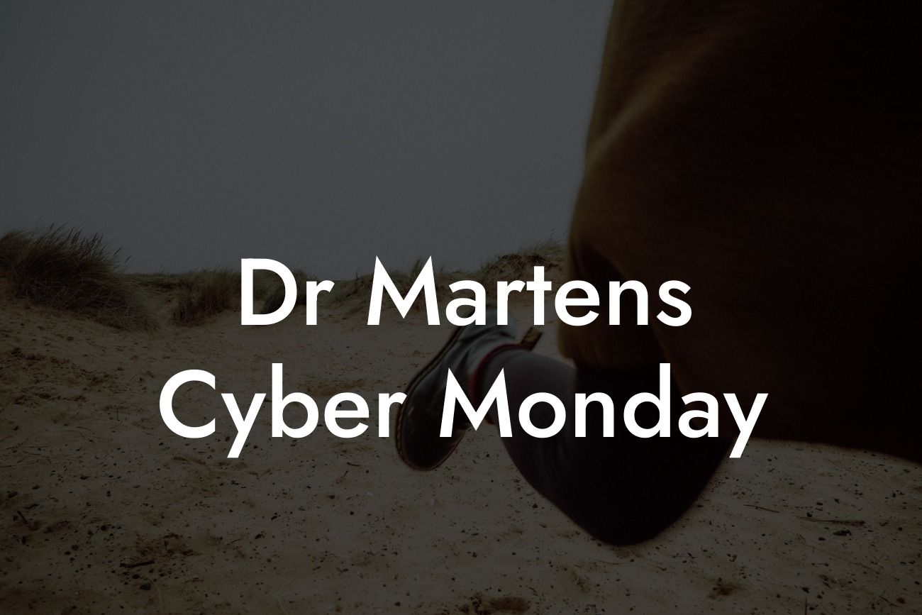 Dr Martens Cyber Monday