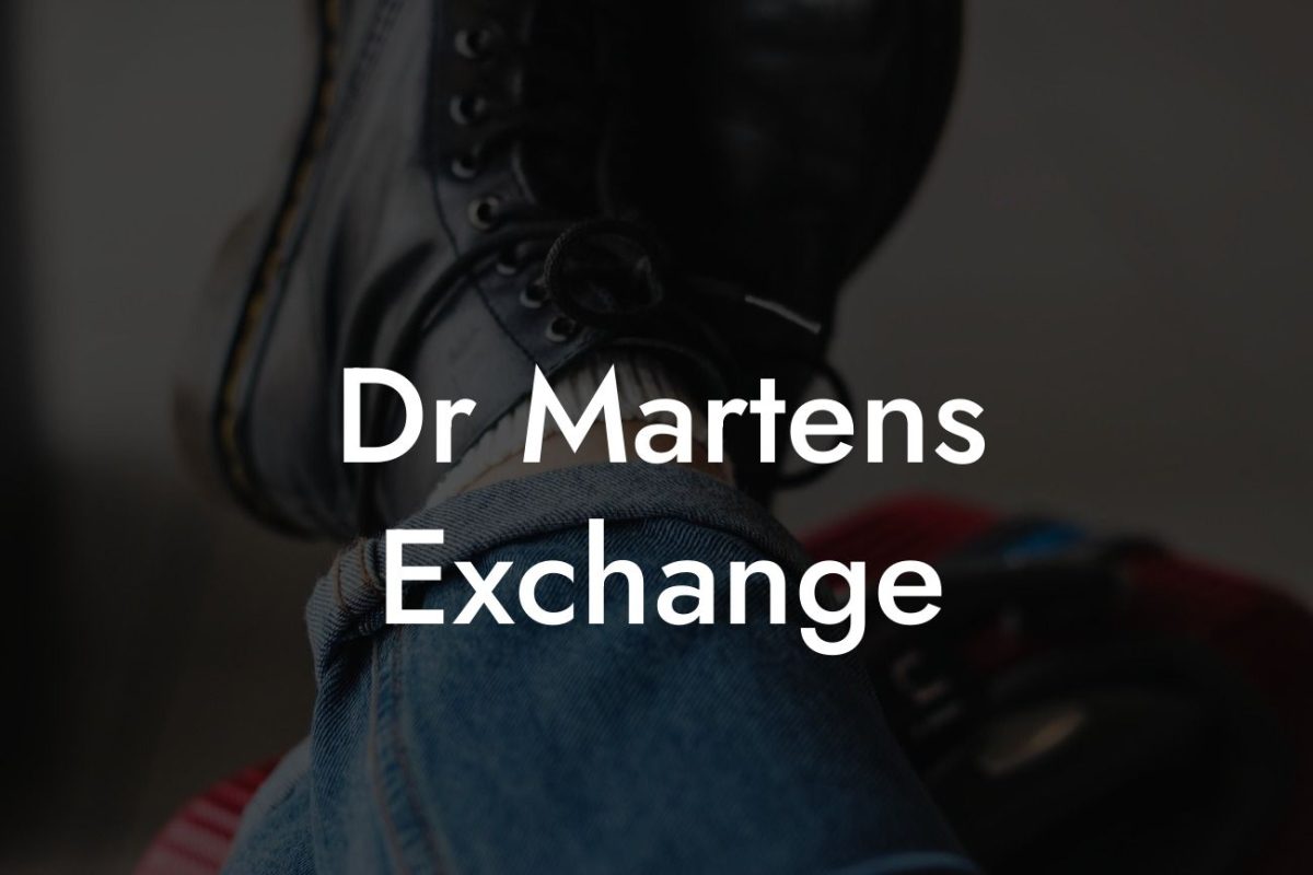 Dr Martens Exchange