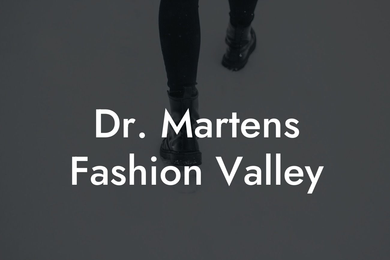 Dr Martens Fashion Valley