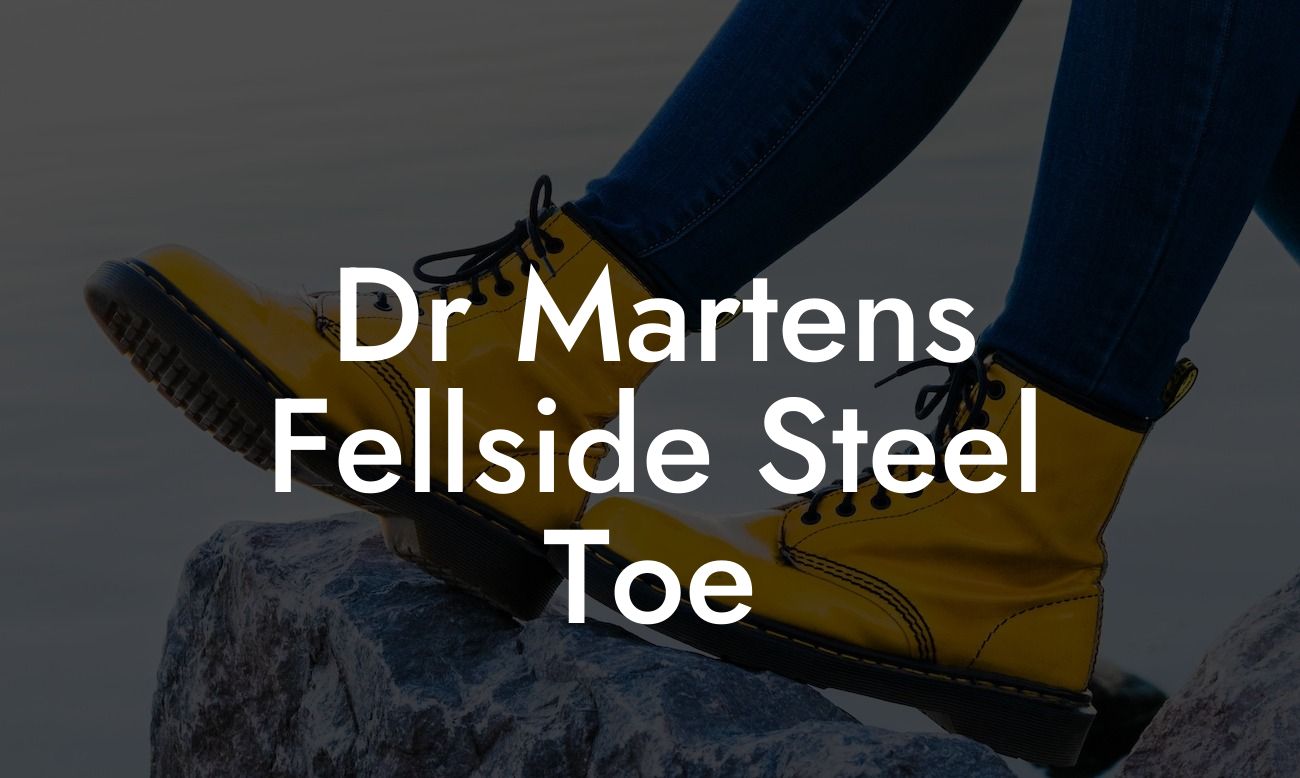 Dr Martens Fellside Steel Toe