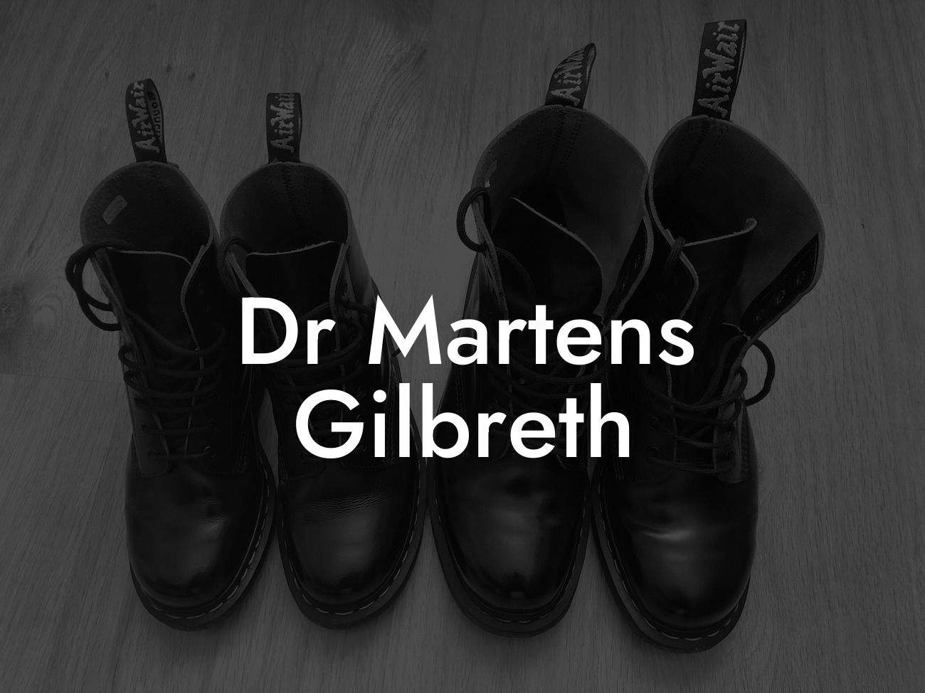 Dr Martens Gilbreth