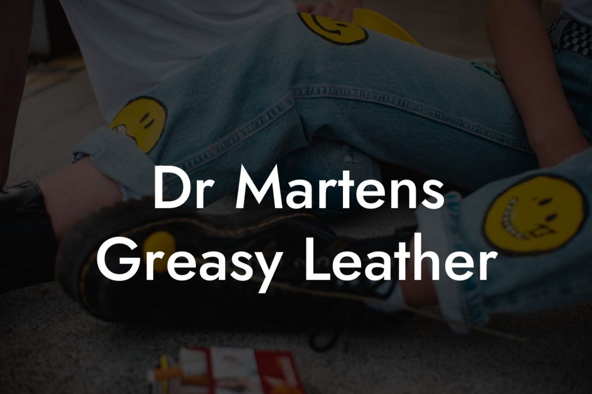 Dr Martens Greasy Leather