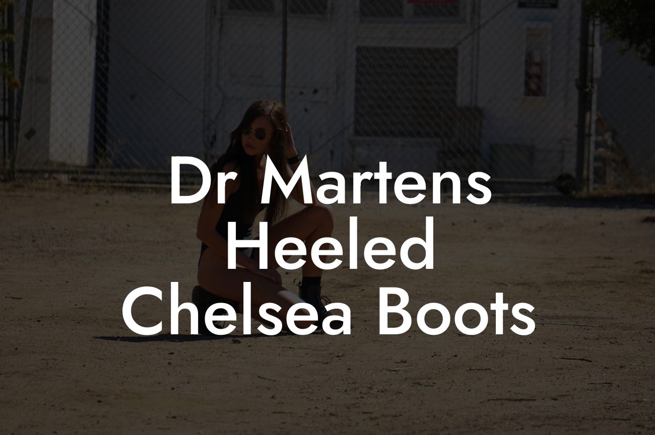 Dr Martens Heeled Chelsea Boots